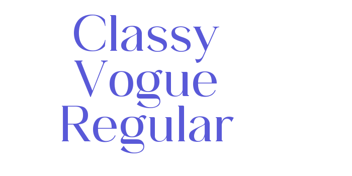 Classy Vogue Regular Font