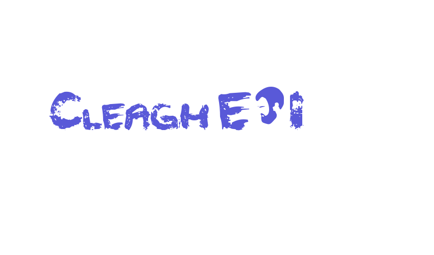 Cleagh E-1 Font