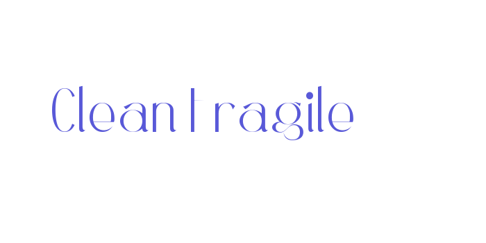 Clean Fragile Font Download