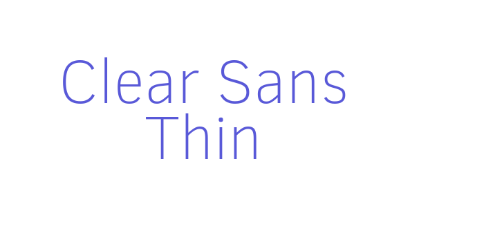 Clear Sans Thin Font Download