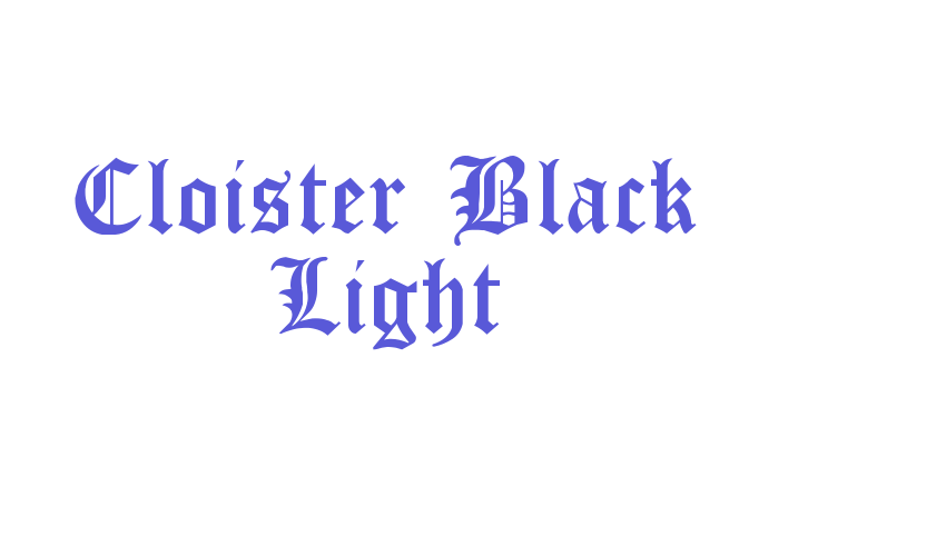 Cloister Black Light Font Download