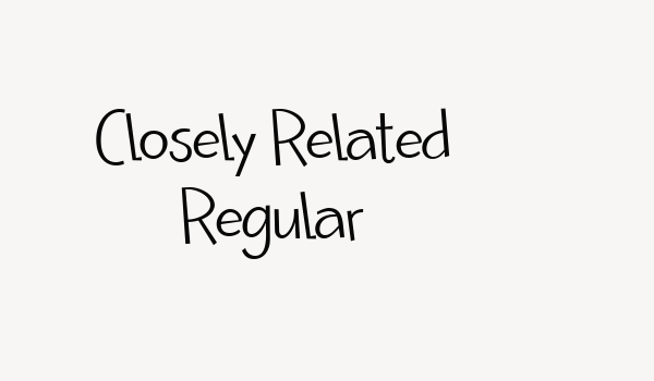 Closely Related Regular Font