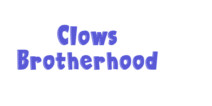 Clows Brotherhood Font Download