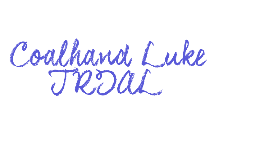 Coalhand Luke TRIAL Font