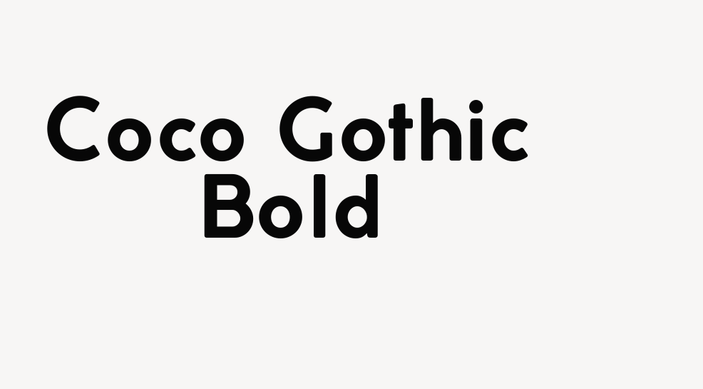 Coco Gothic Bold font download