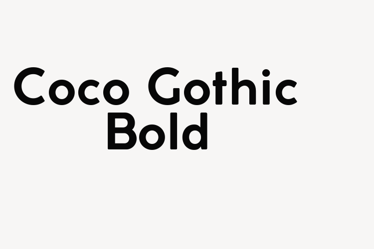 Coco Gothic Bold font download