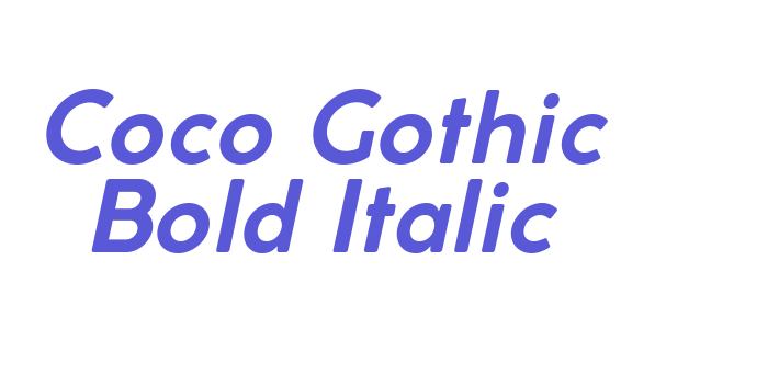 Coco Gothic Bold Italic Font Download