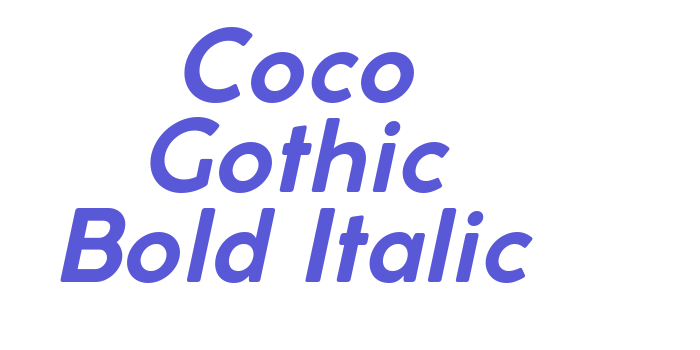 Coco Gothic Bold Italic Font