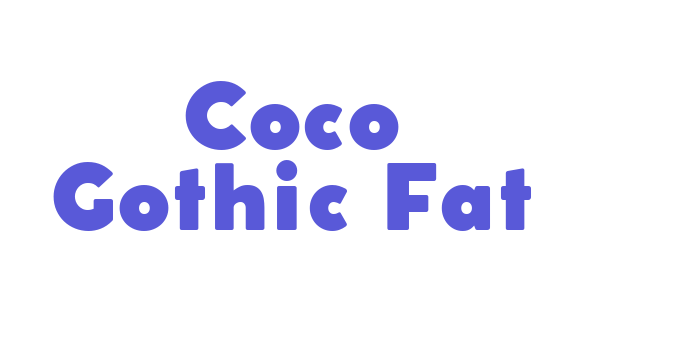 Coco Gothic Fat Font Download