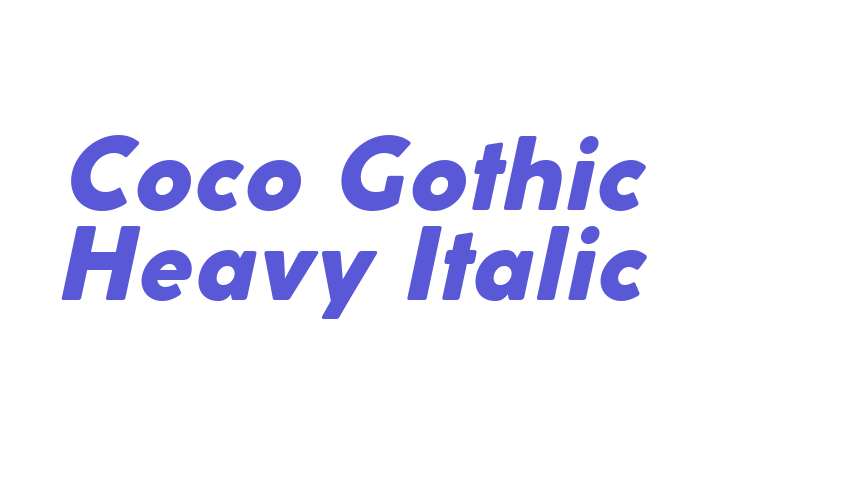 Coco Gothic Heavy Italic Font