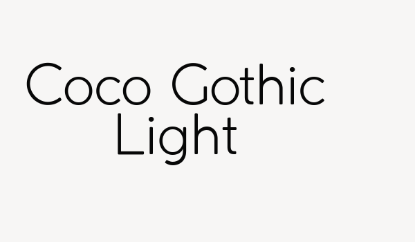 Coco Gothic Light Font