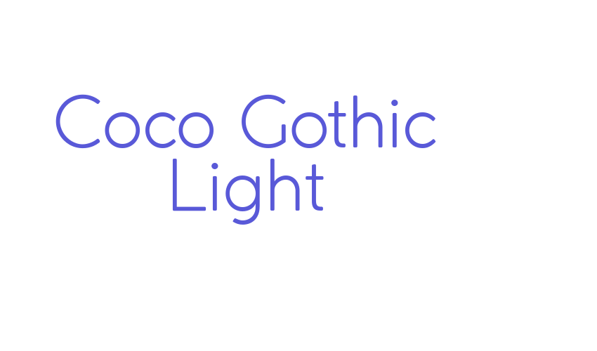 Coco Gothic Light Font