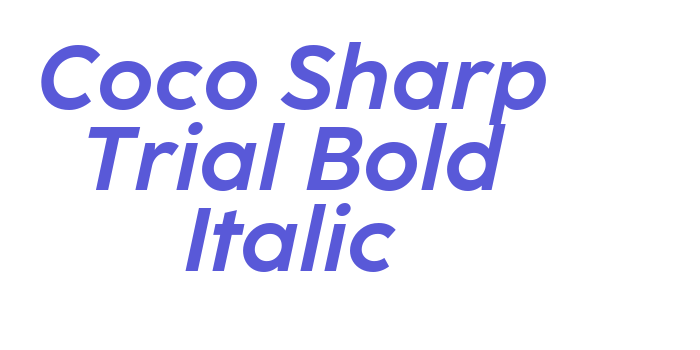 Download Coco Sharp Trial Bold Italic Font