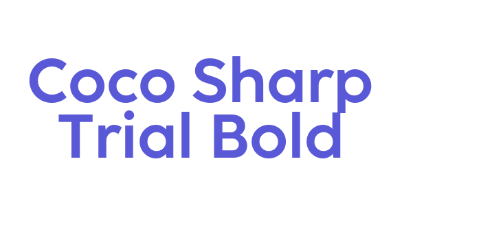 Coco Sharp Trial Bold Font Download