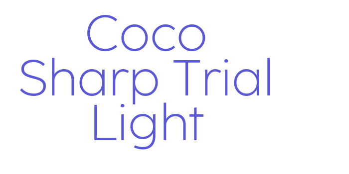 Coco Sharp Trial Light Font