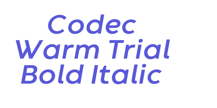 Codec Warm Trial Bold Italic Font Download