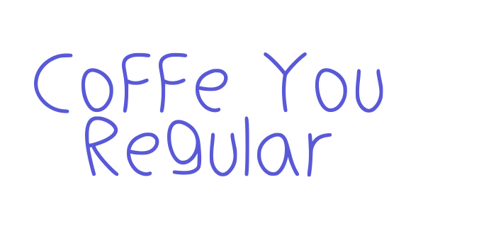 Coffe You Regular Font