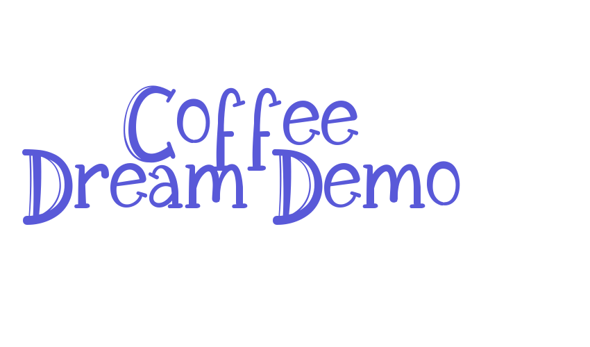 Coffee Dream Demo Font