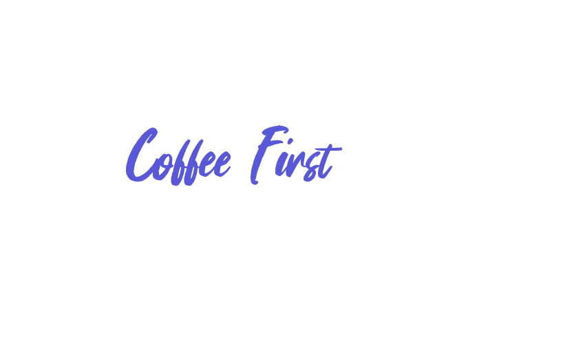 Coffee First Font