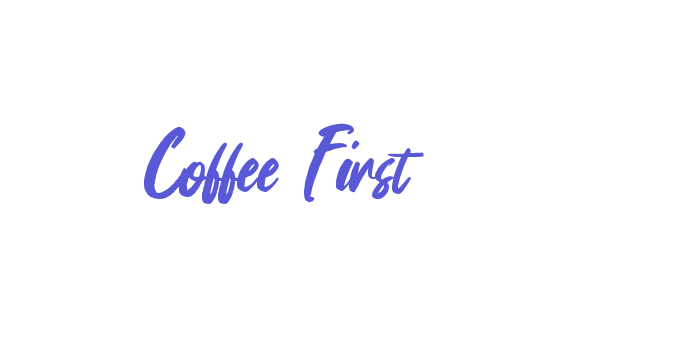 Coffee First Font Download