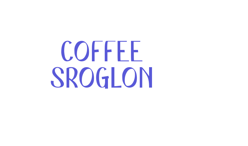 Coffee Sroglon Font Download