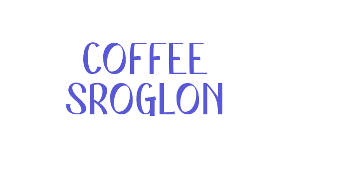 Coffee Sroglon Font Download