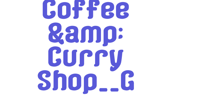 Coffee & Curry Shop__G Font Download