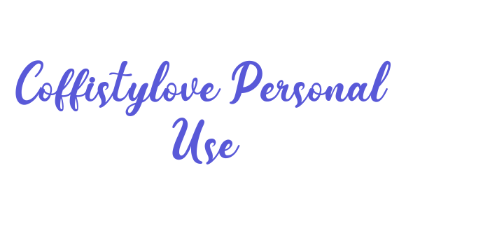 Coffistylove Personal Use Font Download