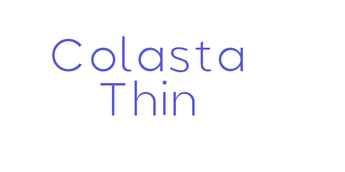 Colasta Thin Font