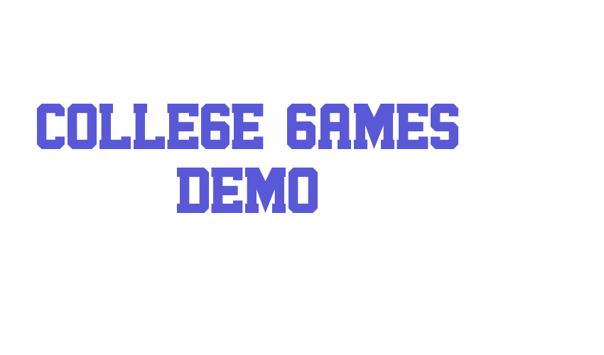 College Games Demo Font Download