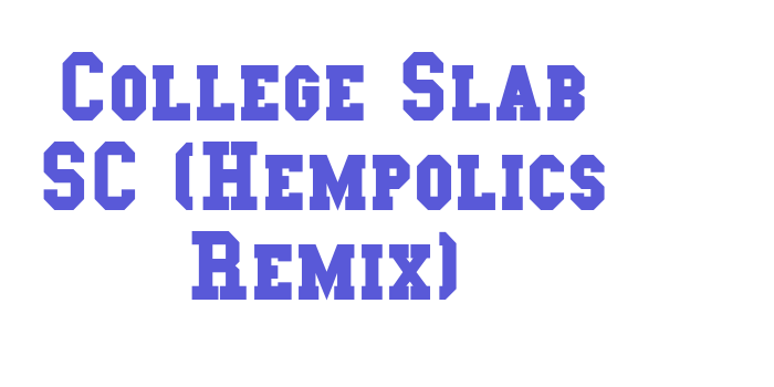 College Slab SC (Hempolics Remix) Font Download