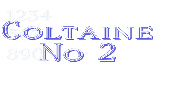 Coltaine No 2 font free