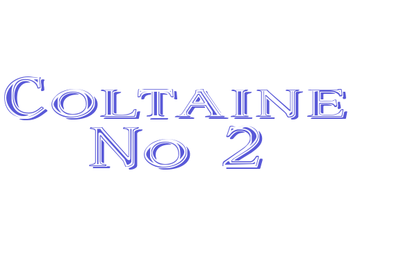 Coltaine No 2 Font