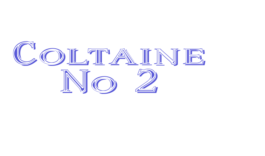 Coltaine No 2 Font Download