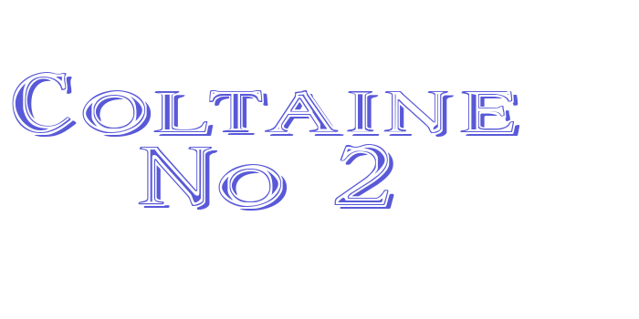 Coltaine No 2 Font Download