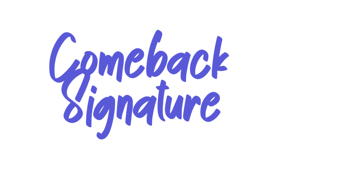 Comeback Signature Font