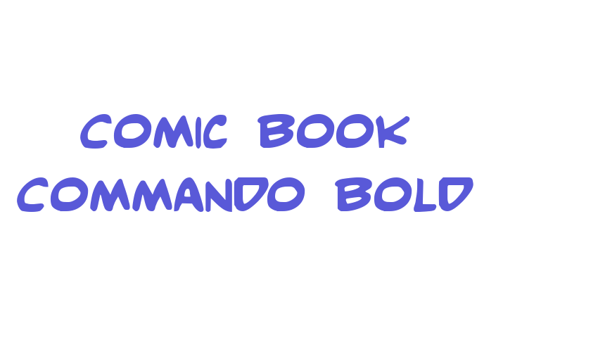 Comic Book Commando Bold Font