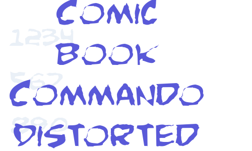 Comic Book Commando Distorted Font Download