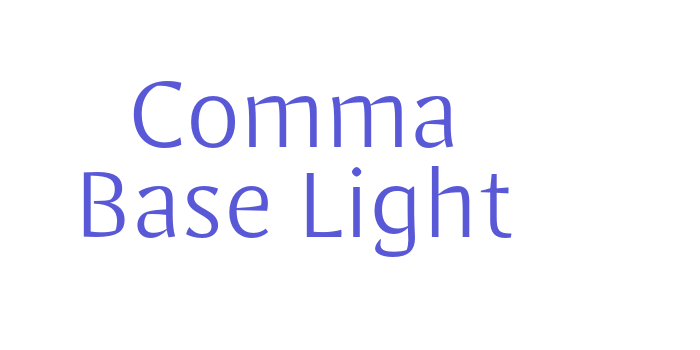 Comma Base Light Font