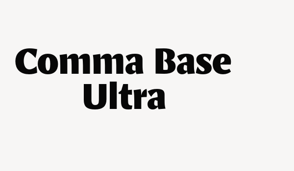 Comma Base Ultra Font