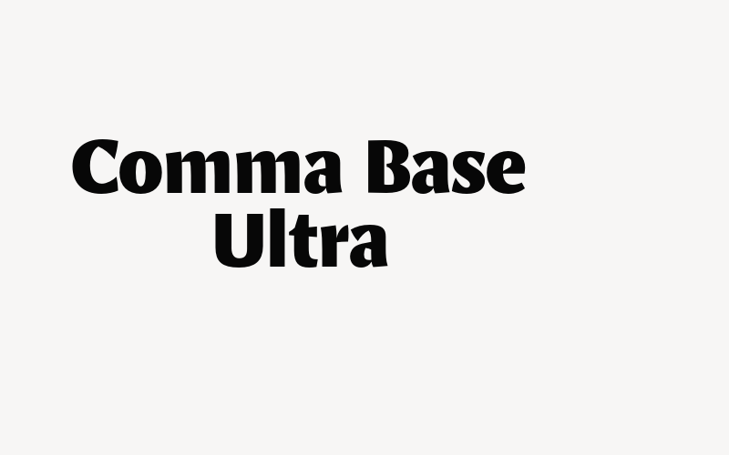 Comma Base Ultra Font