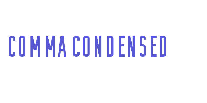 Comma Condensed Font