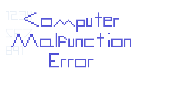 Computer Malfunction Error font