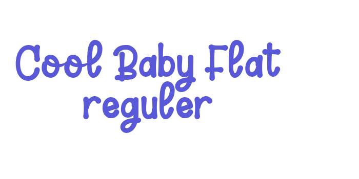 Cool Baby Flat reguler Font Download