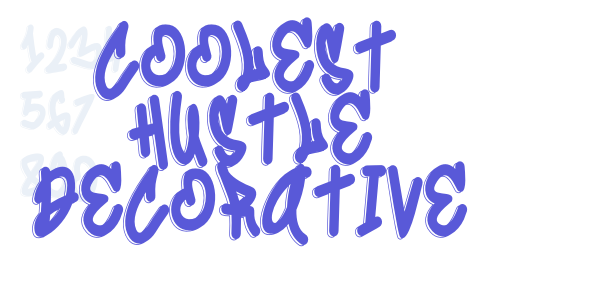 Coolest Hustle Decorative font free