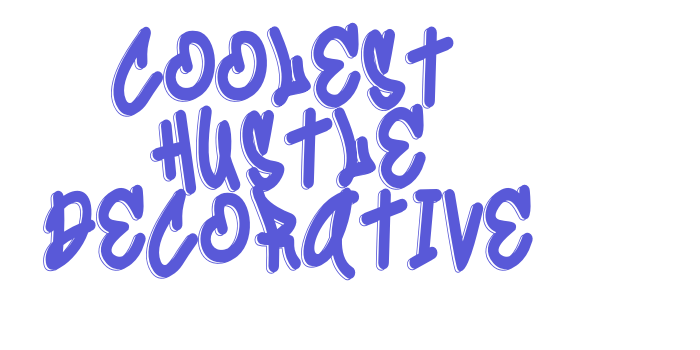 Coolest Hustle Decorative Font Download