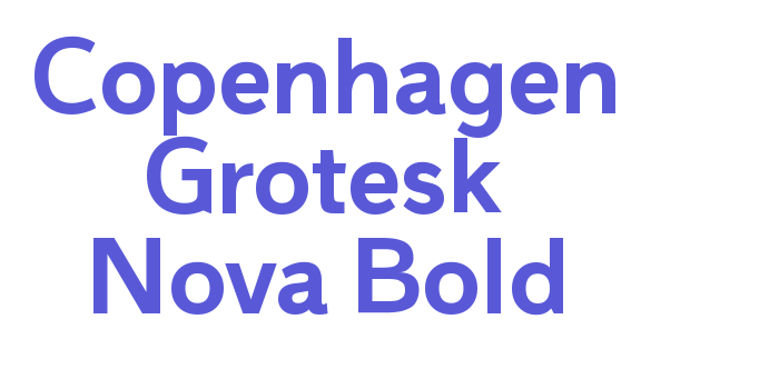 Copenhagen Grotesk Nova Bold Font