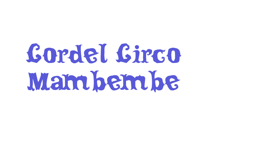 Cordel Circo Mambembe Font Download