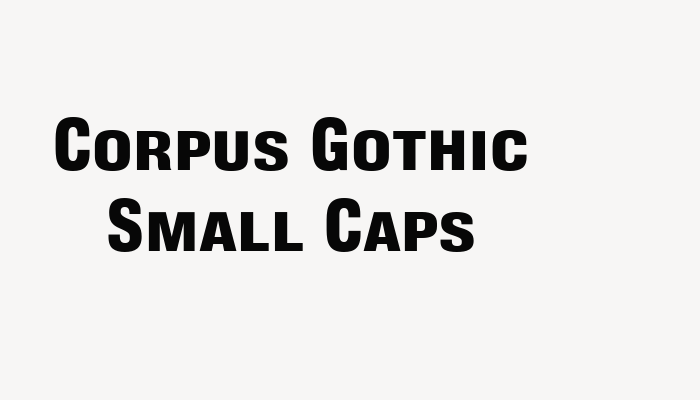 Corpus Gothic Small Caps font download