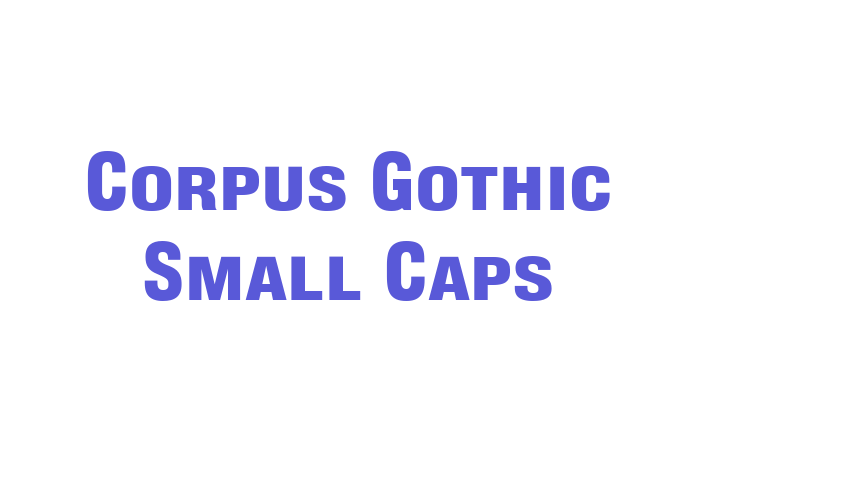 Corpus Gothic Small Caps Font Download